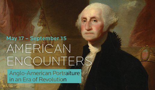Anglo-American portrait exhibit, May 17–Sep 15, featuring an 18th-century historical figure.