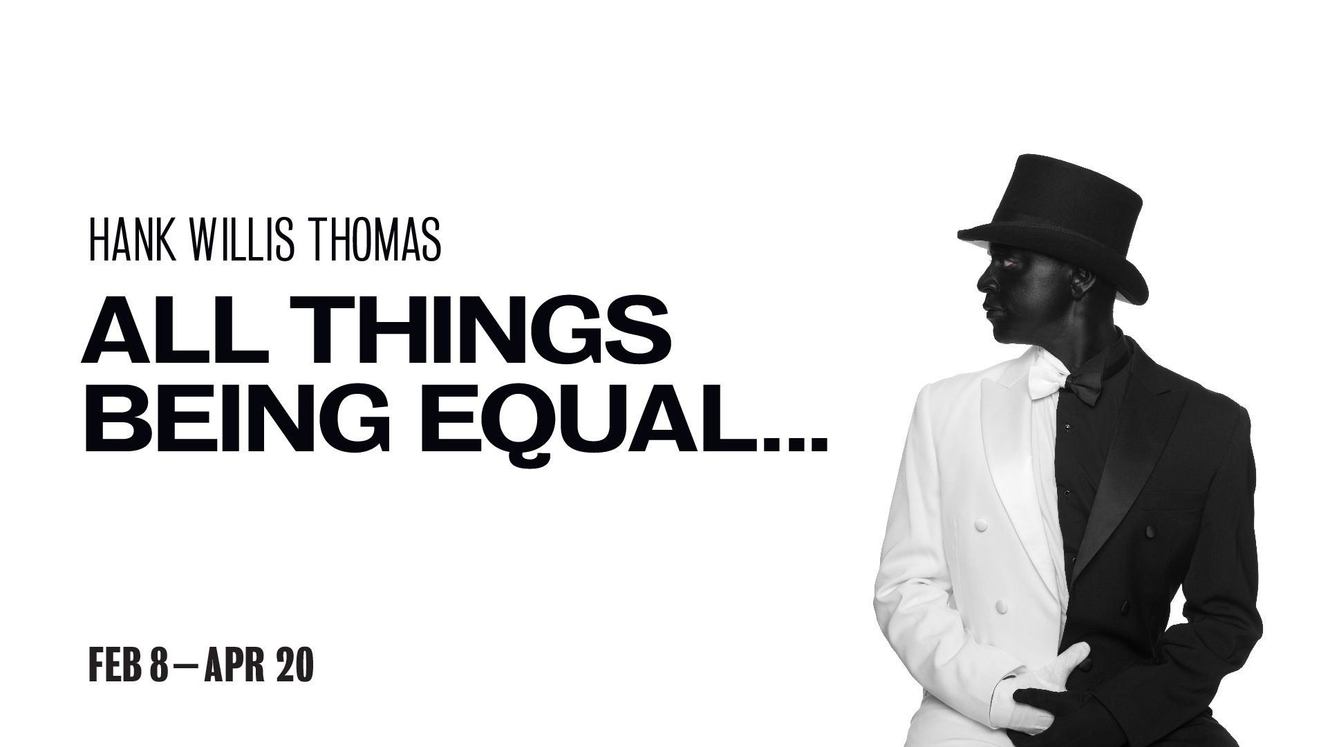 Promotional graphic for Hank Willis Thomas exhibition, 